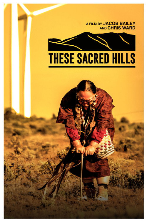 Постер «These Sacred Hills»