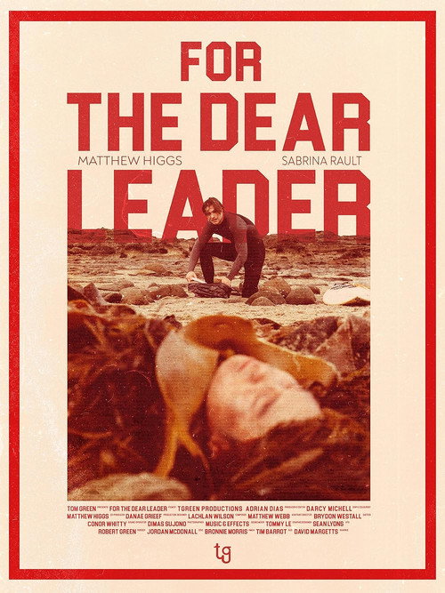 Постер «For The Dear Leader»