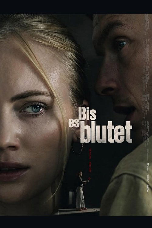 Постер «Bis es blutet»