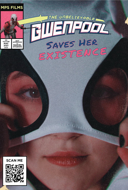 Постер «Gwenpool Saves Her Existence»