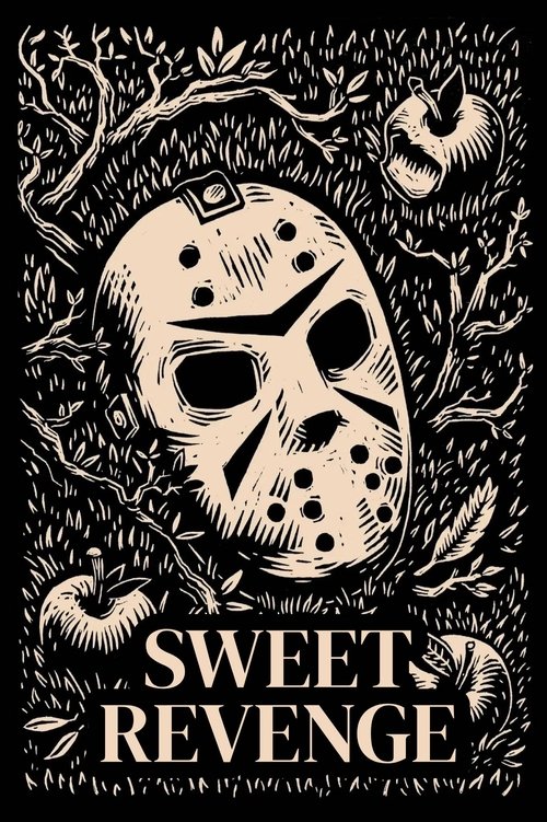 Постер «Sweet Revenge»