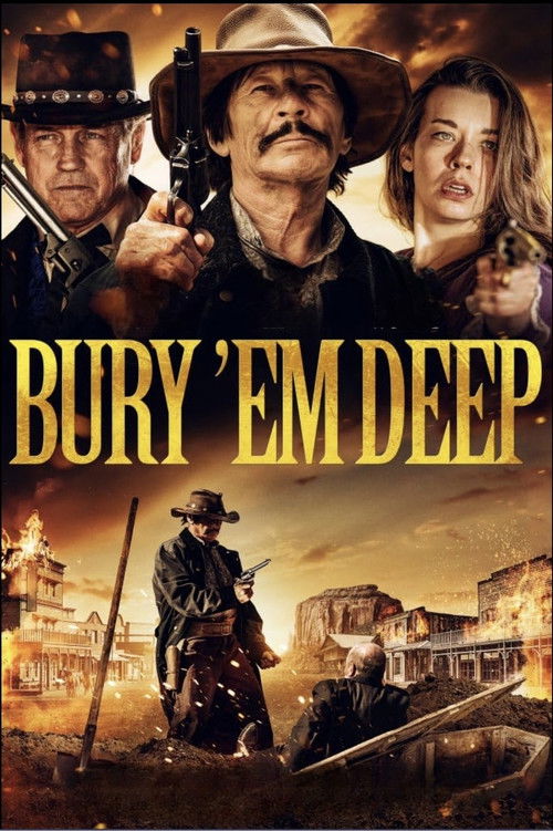 Постер «Bury 'Em Deep»