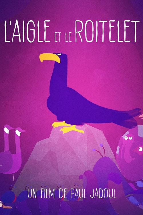 Постер «L'Aigle et le roitelet»