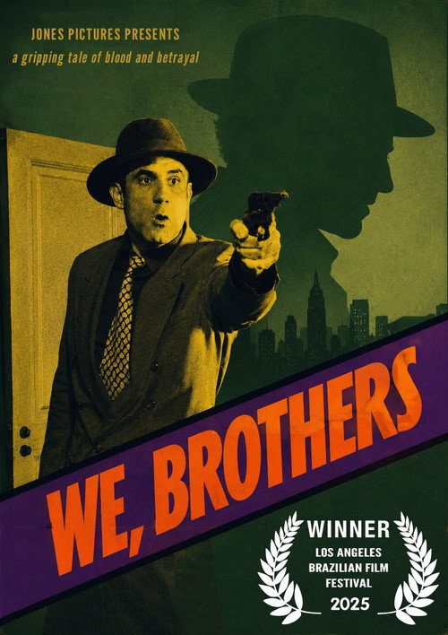 Постер «We, Brothers»