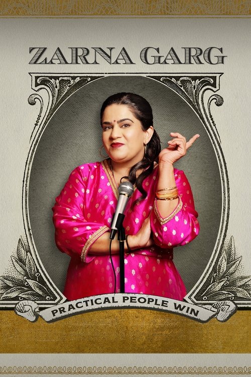 Постер «Zarna Garg: Practical People Win»