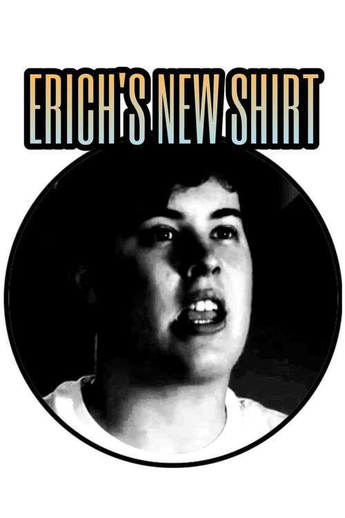 Постер «Erich's New Shirt»