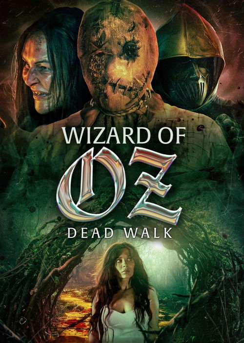Постер «Wizard of Oz: Dead Walk»