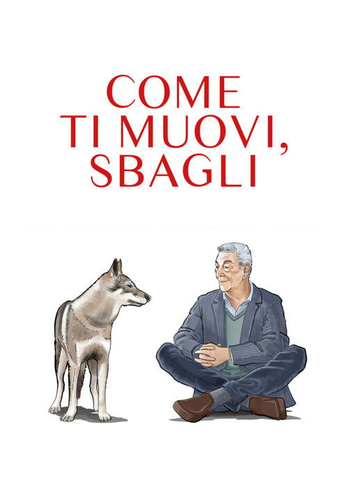 Постер «Come ti muovi, sbagli»