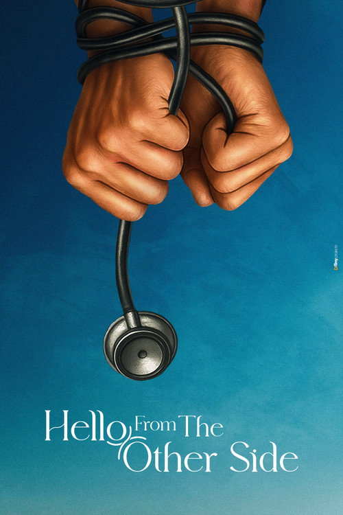 Постер «Hello from the Other Side»