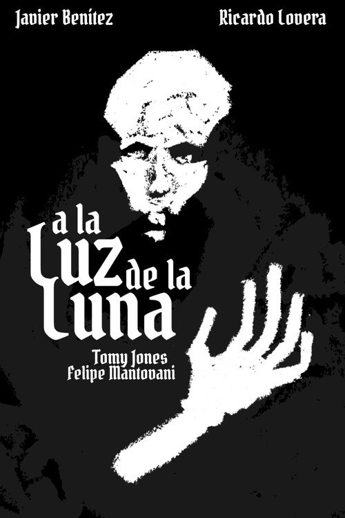 Постер «A la Luz de la Luna»