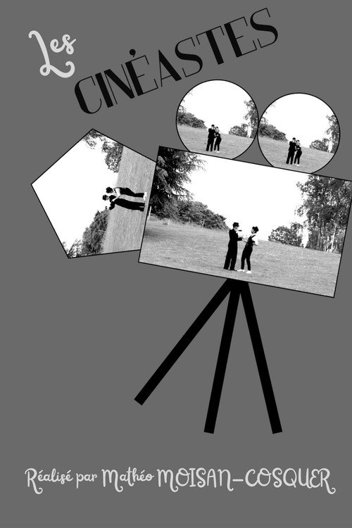 Постер «Les Cinéastes»