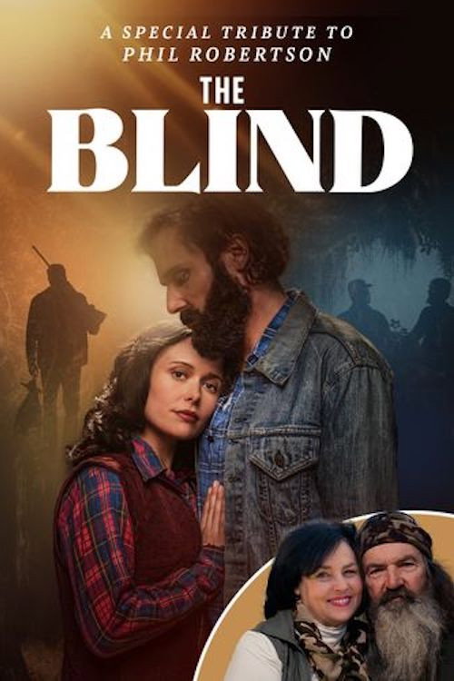 Постер «The Blind: A Phil Robertson Tribute»