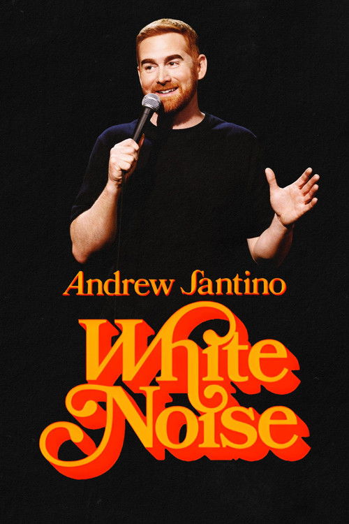 Постер «Andrew Santino: White Noise»