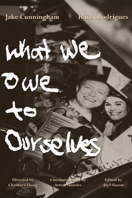 Постер «What We Owe to Ourselves»