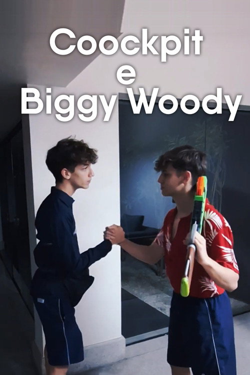 Постер «Coockpit e Biggy Woody»