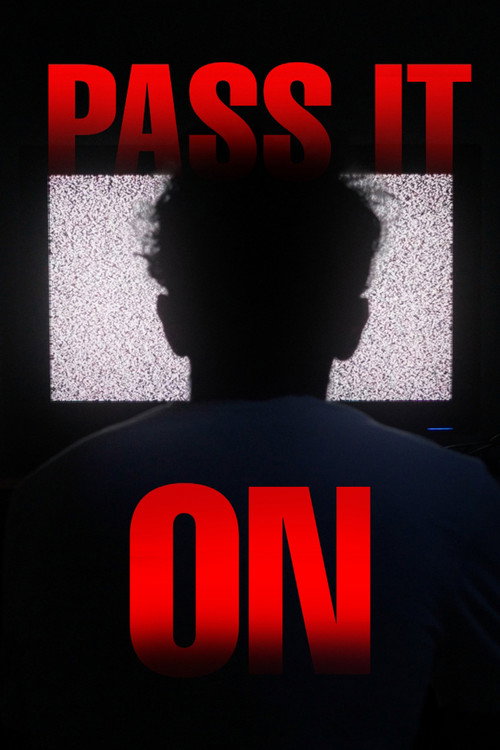Постер «Pass it On»