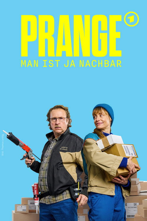 Постер: Prange - Man ist ja Nachbar