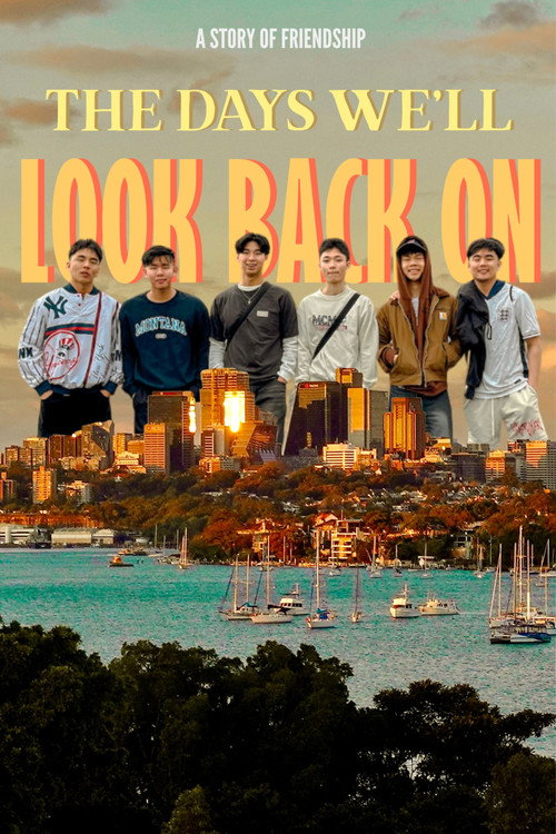 Постер «the days we'll look back on»