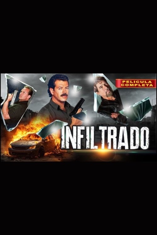Постер «El infiltrado»