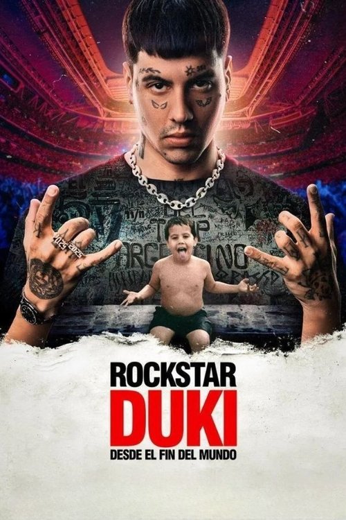 Постер «Rockstar: DUKI desde el fin del mundo»