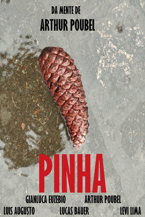 Постер «Pinha»