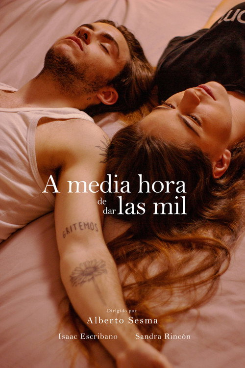 Постер «A media hora de dar las mil»