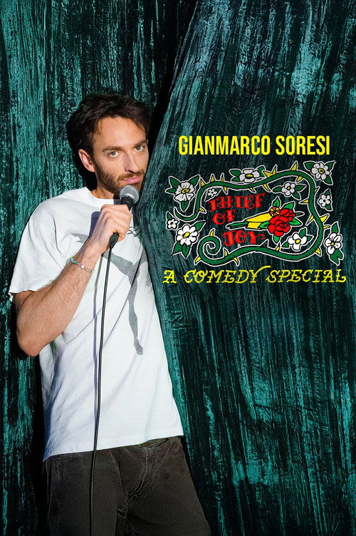 Постер «Gianmarco Soresi: Thief of Joy»