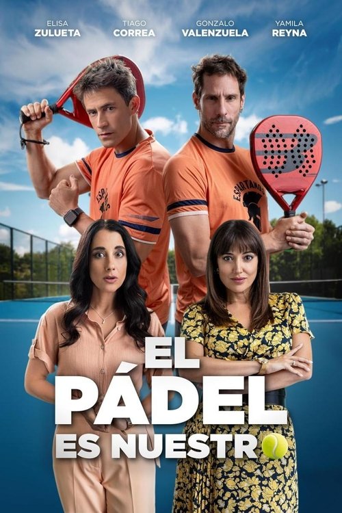 Постер «El pádel es nuestro»