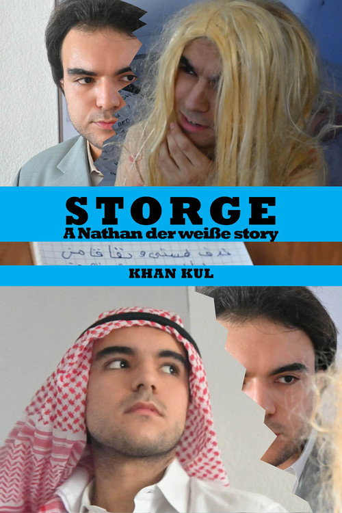 Постер «Storge - A "Nathan der weiße" Story»