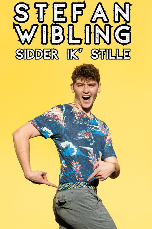 Постер «Stefan Wibling - Sidder Ik' Stille»