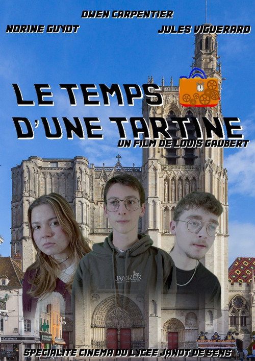 Постер «Le Temps d'une Tartine»