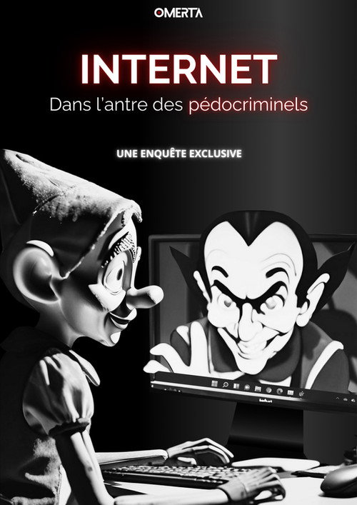 Постер «Internet, Dans l'antre des pédocriminels»