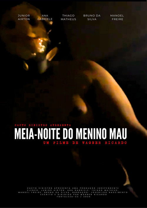 Постер «MEIA-NOITE DO MENINO MAU»