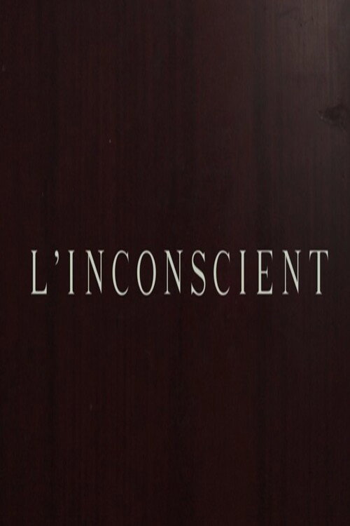Постер «L'inconscient»