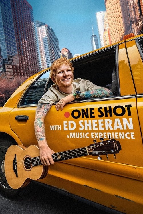 Постер: ONE SHOT с Эдом Шираном
