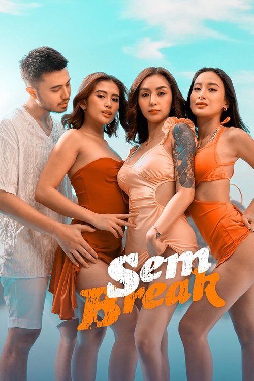 Постер «Sem Break»
