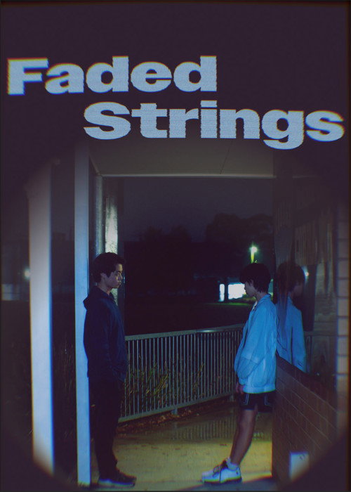 Постер «Faded Strings»