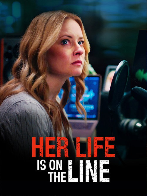 Постер «Her Life Is on the Line»