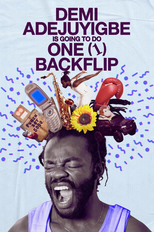 Постер «Demi Adejuyigbe: Is Going to Do One (1) Backflip»