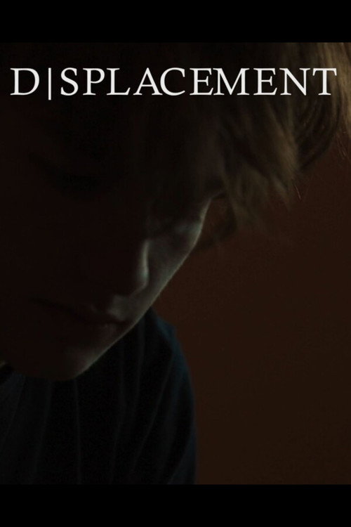 Постер «Displacement»