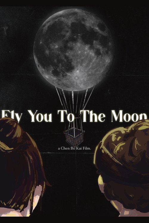 Постер «Fly You To The Moon»