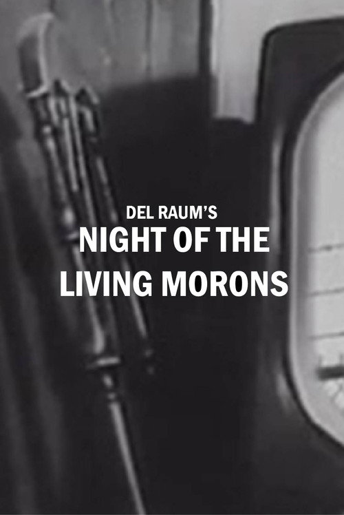 Постер «Night of the Living Morons»