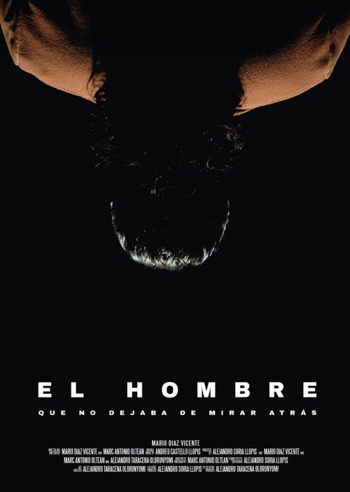 Постер «El hombre que no dejaba de mirar atrás»