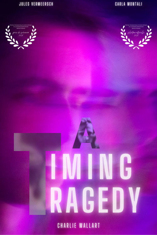 Постер «A Timing Tragedy»
