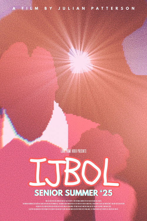 Постер «IJBOL SENIOR SUMMER '25»