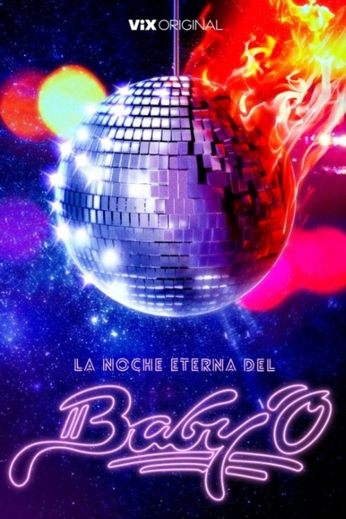 Постер «La noche eterna del Baby'O»