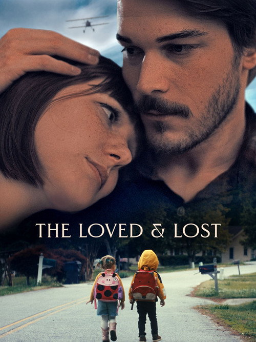 Постер «The Loved and Lost»