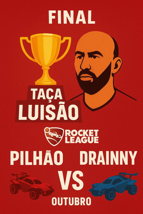 Постер «FINAL DA TAÇA LUISÃO - O FILME»