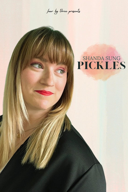 Постер «Shanda Sung: Pickles»