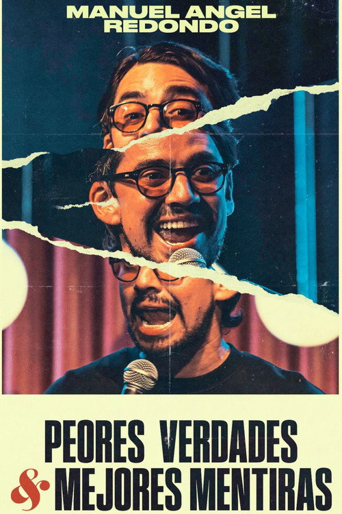 Постер «Peores Verdades & Mejores Mentiras»